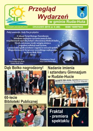 Miniaturka artykułu Przegląd Wydarzeń w gminie Ruda-Huta nr 40, grudzień 2015