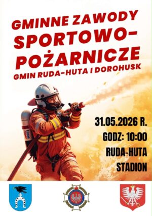 Miniaturka artykułu Międzygminne Zawody Sportowo-Pożarnicze Gmin Ruda-Huta i Dorohusk